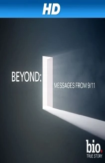 Beyond: Messages from 9/11