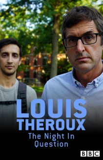 Louis Theroux: The Night in Question