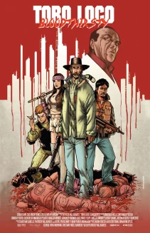 Toro Loco: Bloodthirsty