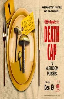 Death Cap: The Mushroom Murders